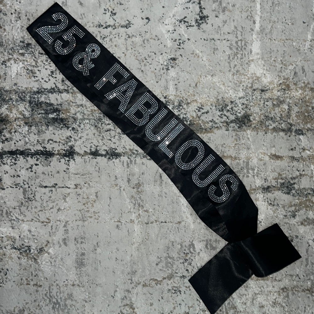25th Birthday Sash